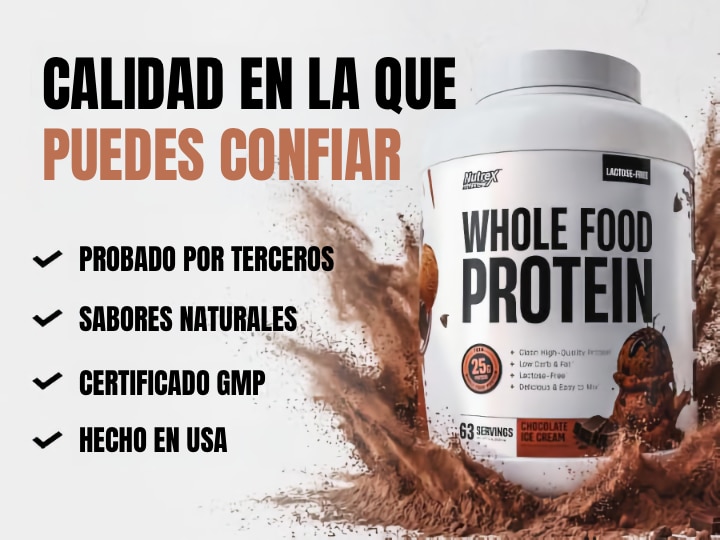 Nutres Whole Food Protein, Calidad en la que puedes confiar. Probado por terceros, sabores naturales, cerficado GMP